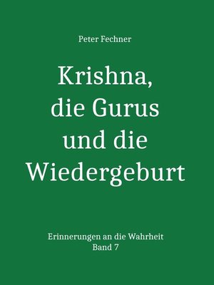 cover image of Krishna, die Gurus und die Wiedergeburt
